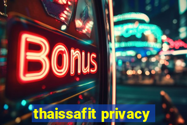 thaissafit privacy